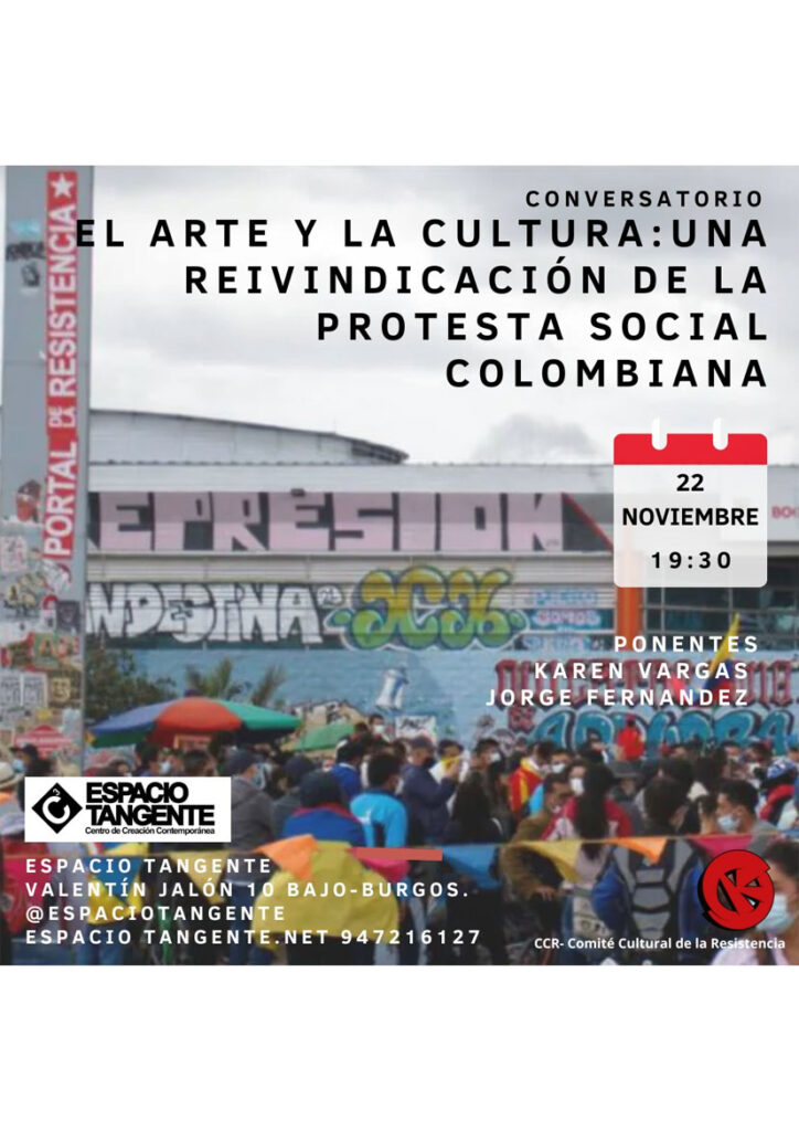 El arte y la cultura Una reivindicación de la protesta social colombiana