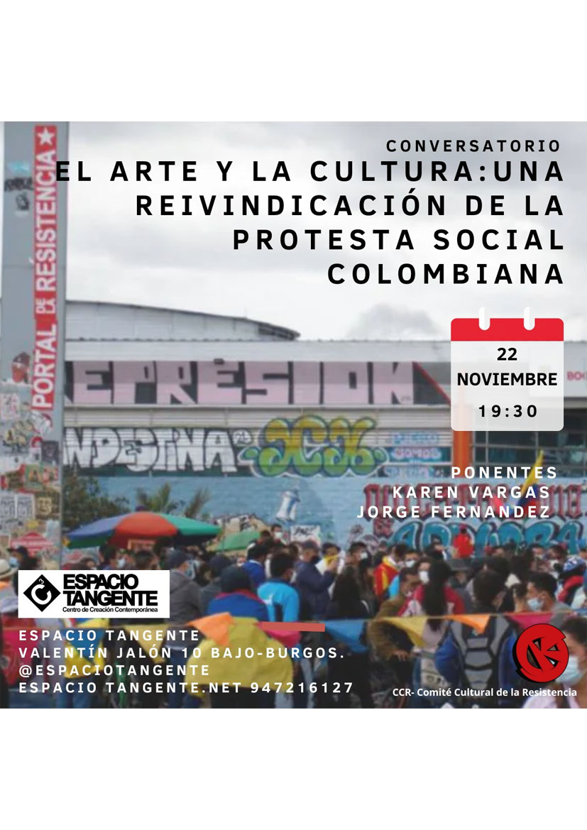El arte y la cultura Una reivindicación de la protesta social colombiana