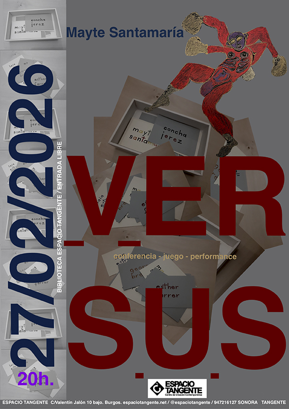 Cartel Versus Conferencia Mayte Santamaria Espacio Tangente
