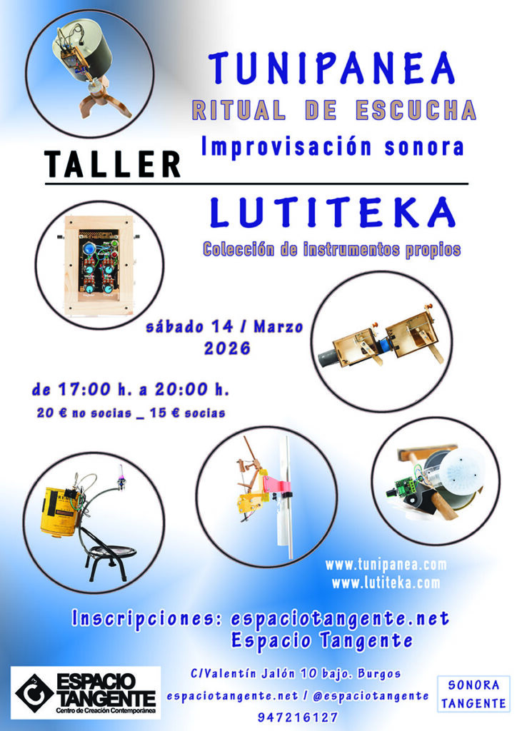 Ritual de escucha. Taller de improvisación sonora. Tunipanea. 14/03/26. De 17:00 h. a 20:00 h.