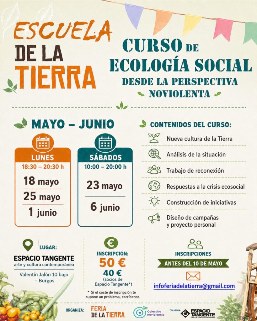 CURSO DE ECOLOGÍA SOCIAL DESDE LA PERSPECTIVA NOVIOLENTA. Mayo / Junio 2026.