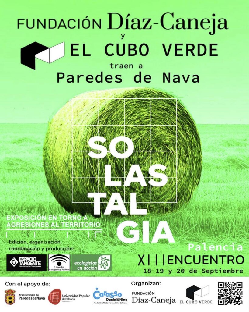 EXPOSICIÓN SOLASTALGIA _ PAREDES DE NAVA / PALENCIA