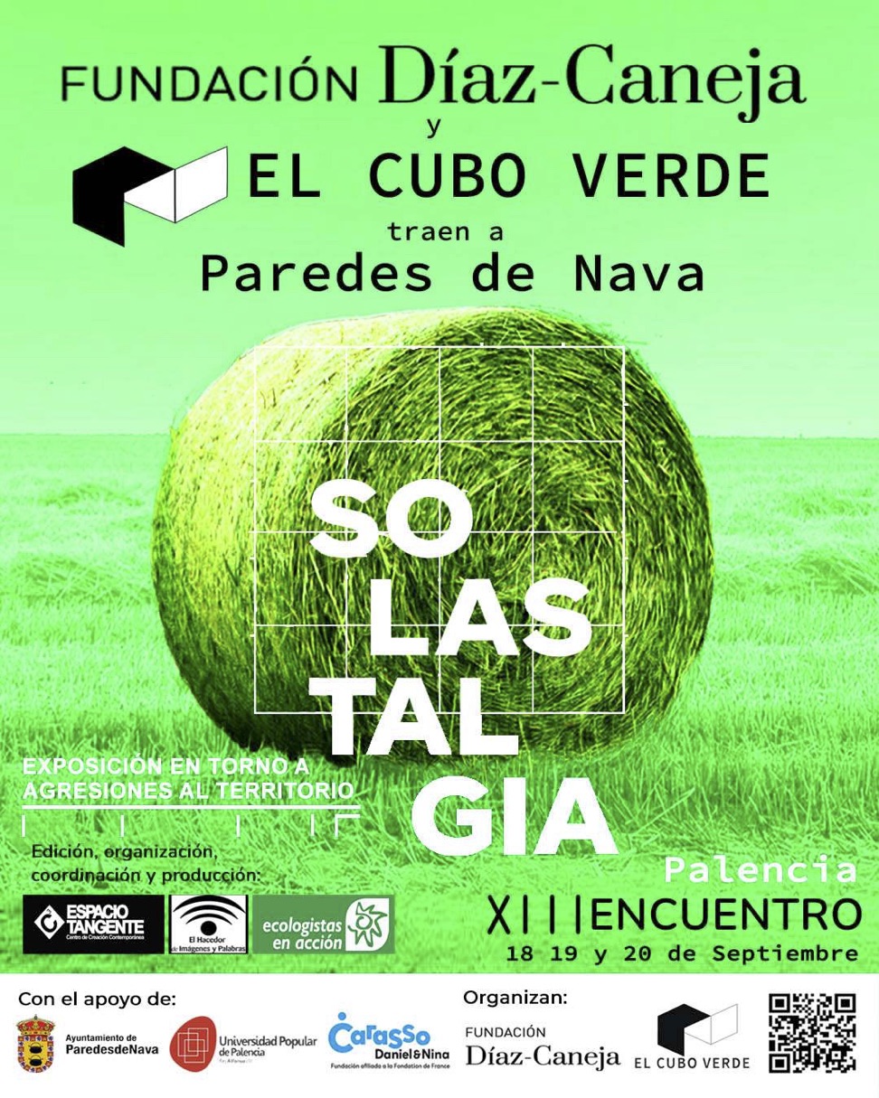 EXPOSICIÓN SOLASTALGIA _ PAREDES DE NAVA / PALENCIA